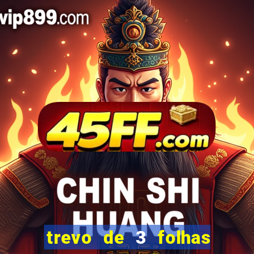 trevo de 3 folhas significado espiritual